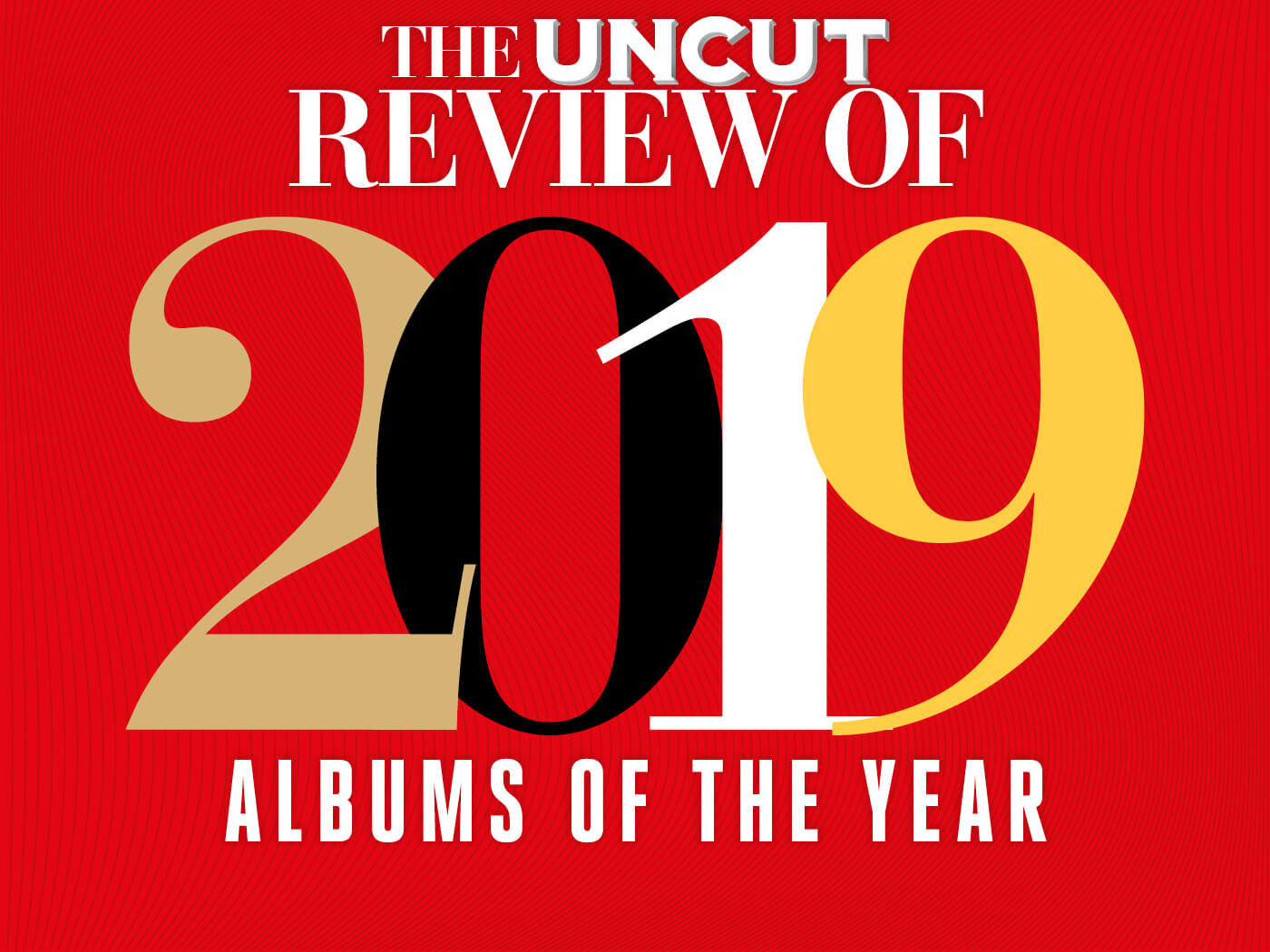 Uncut’s 50 best new albums of 2019
