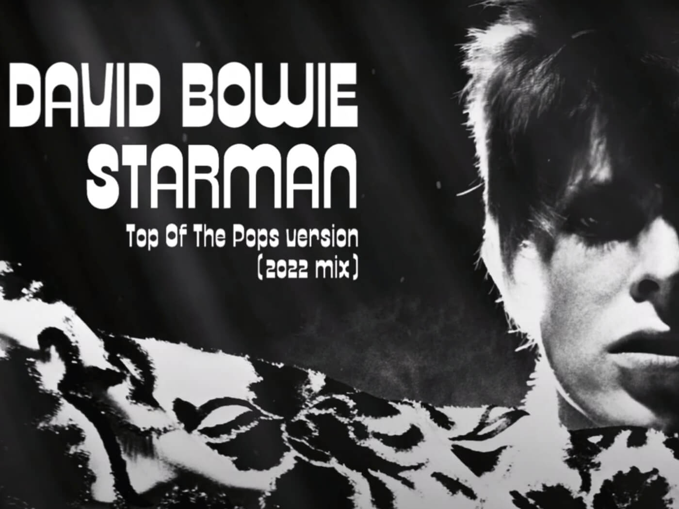 the official artwork for David Bowie's 'Starman (Top Of The Pops Version, 2022 Mix)'