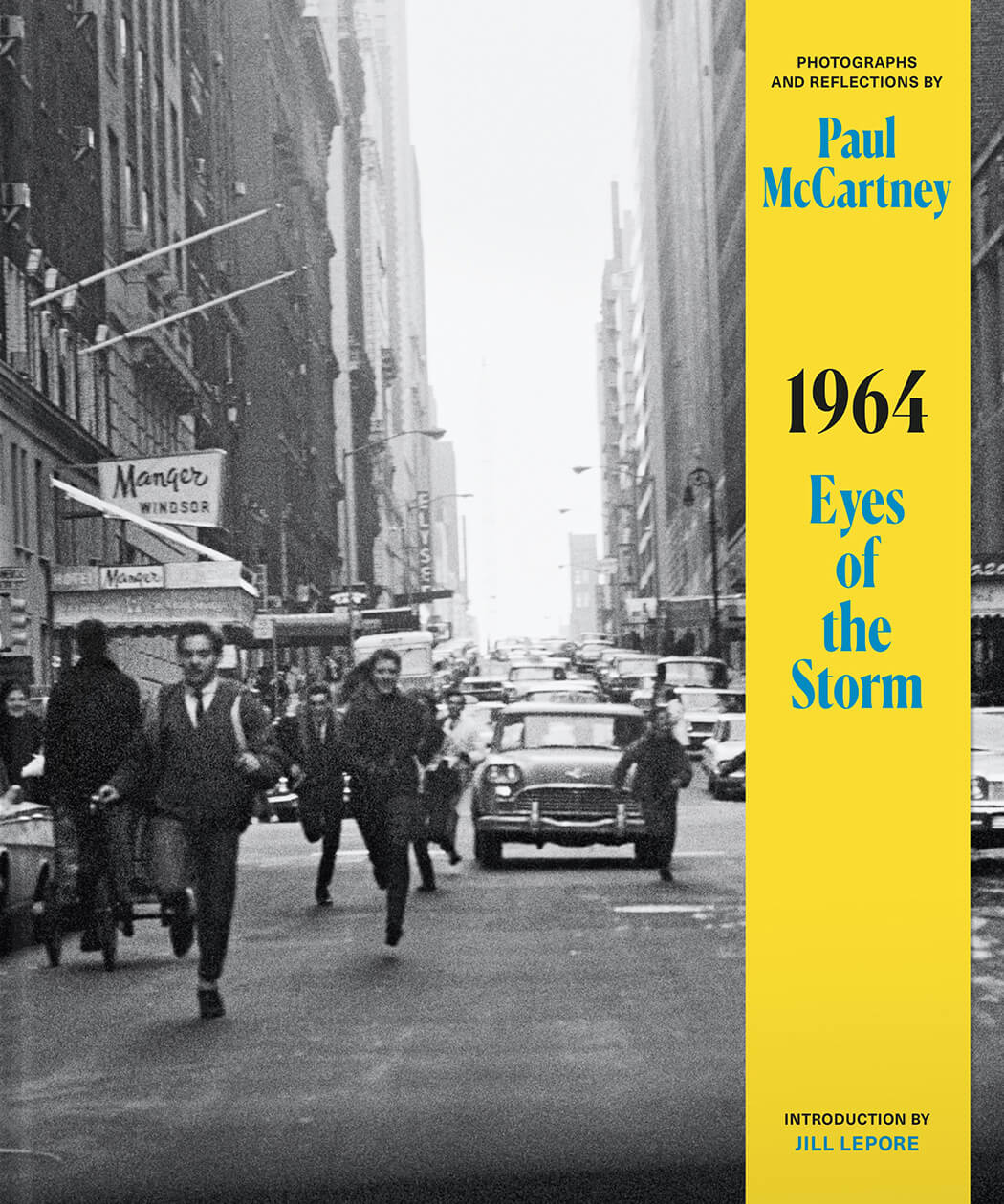 the official cover of Paul McCartney's new photo book '1964: Eyes Of The Storm'