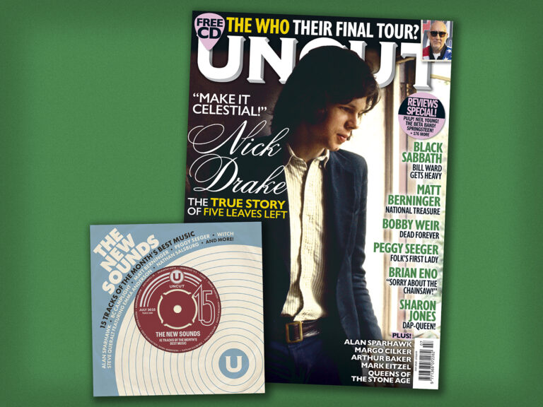 Introducing the new Uncut: Nick Drake, a free 15-track CD, The Who, Black Sabbath, Pulp, Brian Eno and more